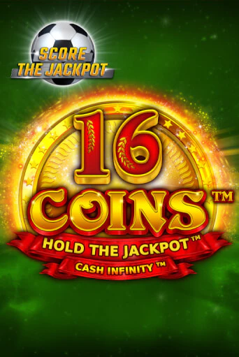 Бесплатная версия игры 16 Coins Score The Jackpot | Champion Slots 