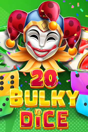 Бесплатная версия игры 20 Bulky Dice | Champion Slots 