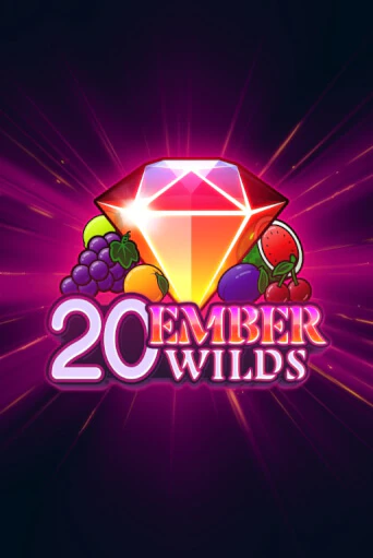 Бесплатная версия игры 20 Ember Wilds | Champion Slots 