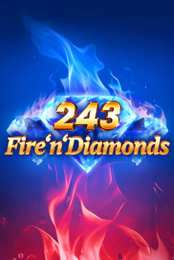 Бесплатная версия игры 243 Fire'n'Diamonds | Champion Slots 