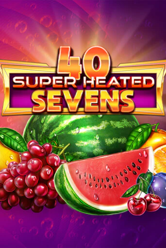 Бесплатная версия игры 40 Super Heated Sevens Dice | Champion Slots 