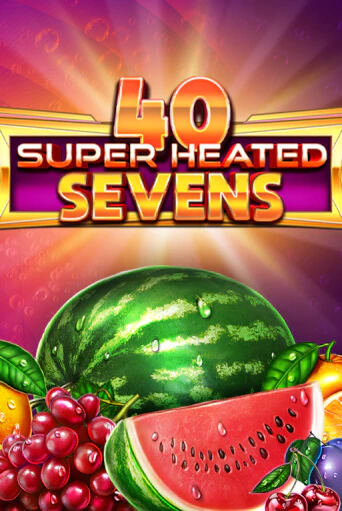 Бесплатная версия игры 40 Super Heated Sevens | Champion Slots 