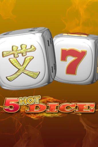 Бесплатная версия игры 5 Hot Dice | Champion Slots 