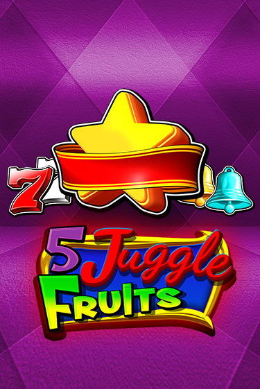 Бесплатная версия игры 5 Juggle Fruits | Champion Slots 