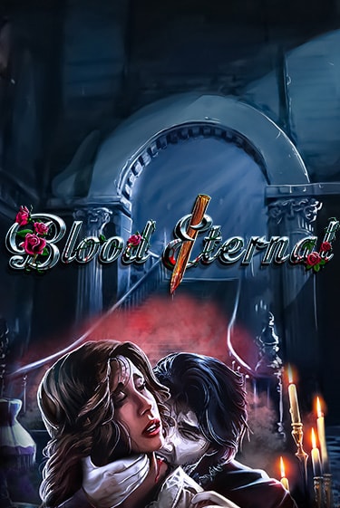 Бесплатная версия игры Blood Eternal | Champion Slots 