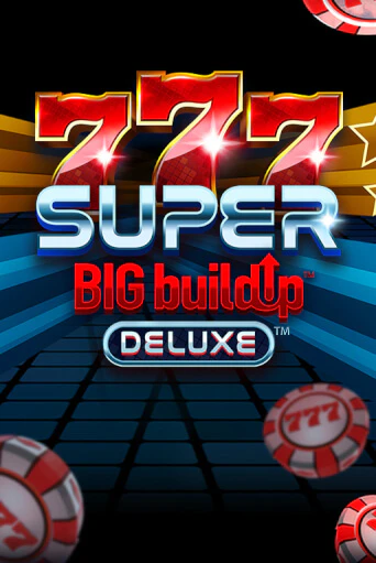 Бесплатная версия игры 777 Super BIG BuildUp™ Deluxe™ | Champion Slots 