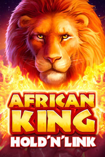 Бесплатная версия игры African King: Hold 'n' Link | Champion Slots 