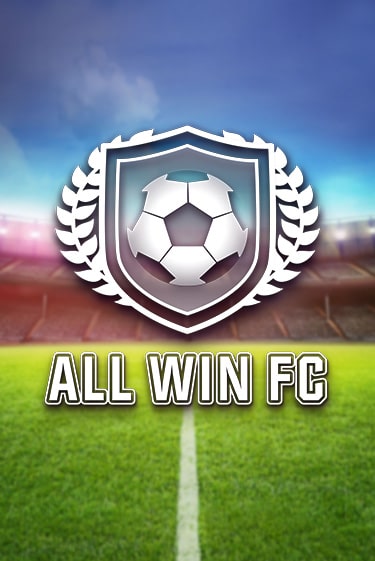 Бесплатная версия игры All Win FC | Champion Slots 