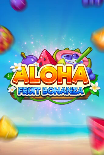 Бесплатная версия игры Aloha: Fruit Bonanza | Champion Slots 