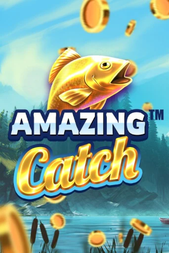 Бесплатная версия игры Amazing Catch | Champion Slots 