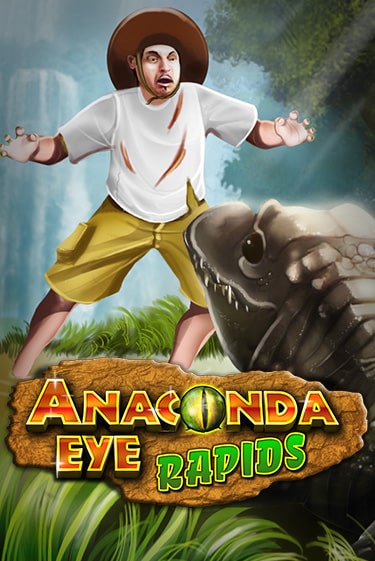 Бесплатная версия игры Anaconda Eye Rapids | Champion Slots 