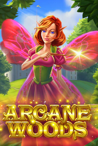 Бесплатная версия игры Arcane Woods | Champion Slots 