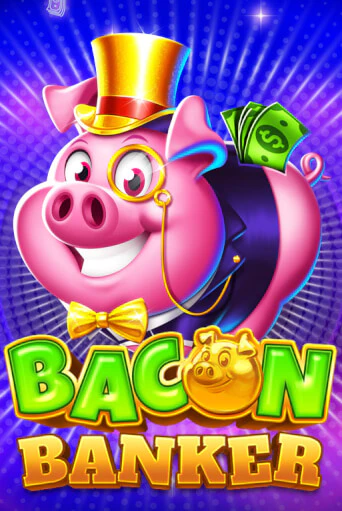 Бесплатная версия игры Bacon Banker | Champion Slots 