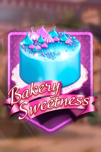 Бесплатная версия игры Bakery Sweetness | Champion Slots 