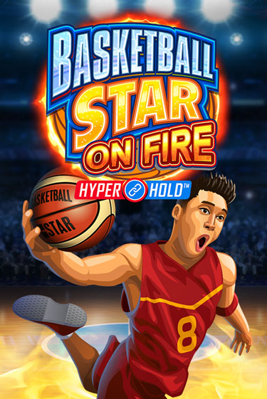 Бесплатная версия игры Basketball Star on Fire | Champion Slots 