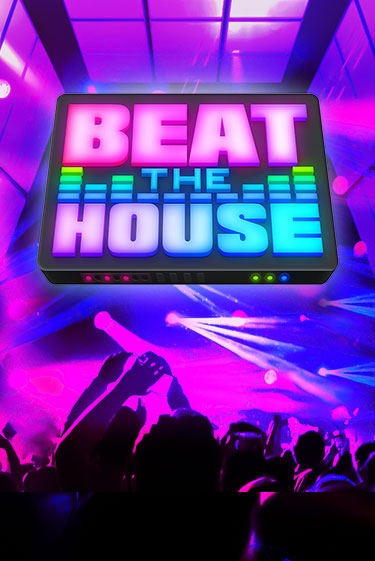 Бесплатная версия игры Beat The House | Champion Slots 