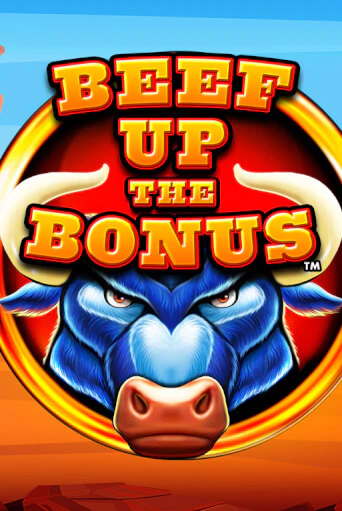 Бесплатная версия игры Beef Up the Bonus™ | Champion Slots 