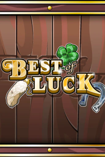 Бесплатная версия игры Best of Luck | Champion Slots 