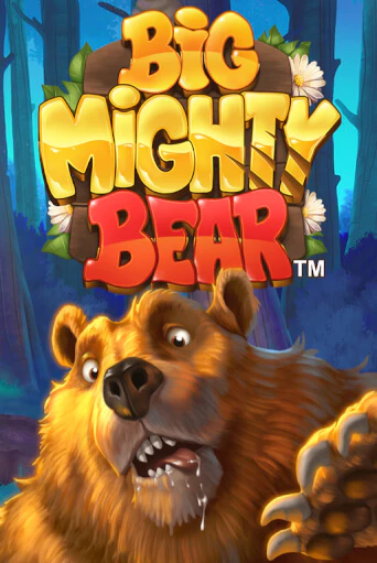 Бесплатная версия игры Big Mighty Bear | Champion Slots 