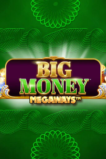 Бесплатная версия игры Big Money Megaways | Champion Slots 