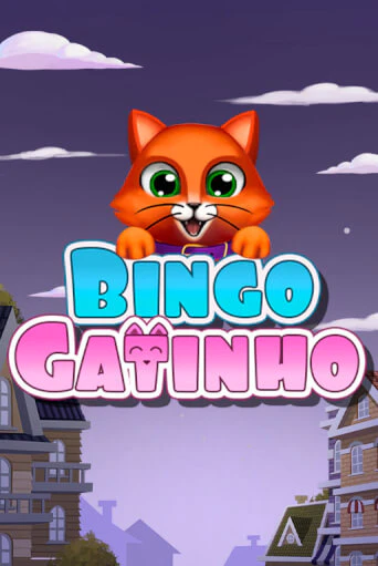 Бесплатная версия игры Bingo Gatinho | Champion Slots 