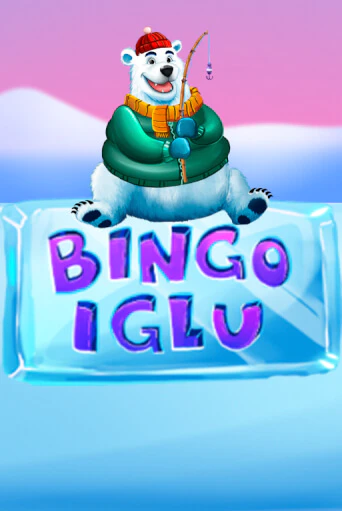 Бесплатная версия игры Bingo Iglu | Champion Slots 