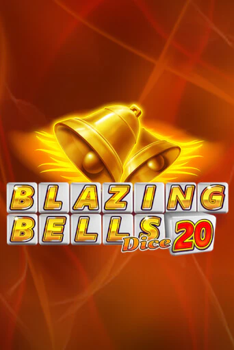 Бесплатная версия игры Blazing Bells 20 Dice | Champion Slots 