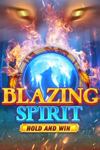 Бесплатная версия игры Blazing Spirit Hold and Win | Champion Slots 