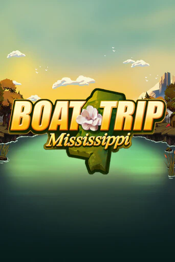 Бесплатная версия игры Boat Trip Mississippi | Champion Slots 