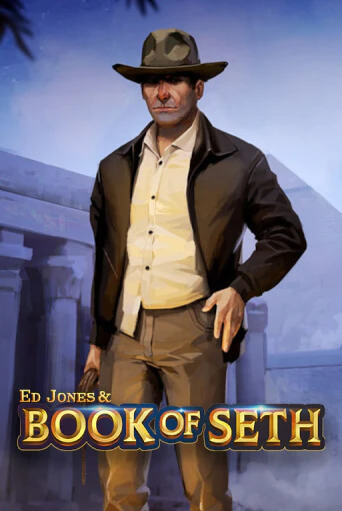 Бесплатная версия игры Ed Jones and Book of Seth | Champion Slots 