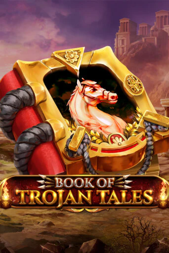 Бесплатная версия игры Book Of Trojan Tales | Champion Slots 