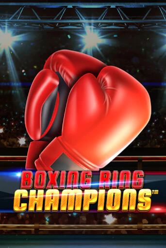 Бесплатная версия игры Boxing Ring Champions | Champion Slots 