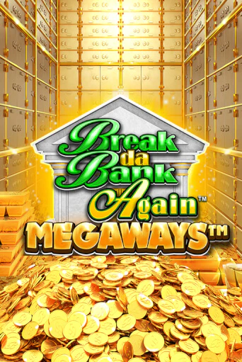 Бесплатная версия игры Break Da Bank Again™ MEGAWAYS™ | Champion Slots 