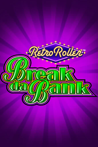 Бесплатная версия игры Break da Bank Retro Roller™ | Champion Slots 