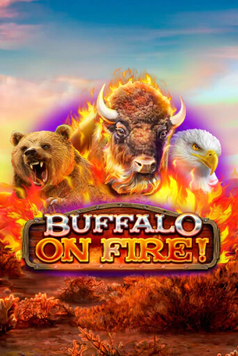 Бесплатная версия игры Buffalo on Fire! | Champion Slots 