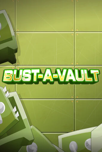 Бесплатная версия игры Bust-A-Vault | Champion Slots 