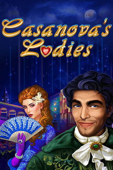 Бесплатная версия игры Casanova's Ladies | Champion Slots 