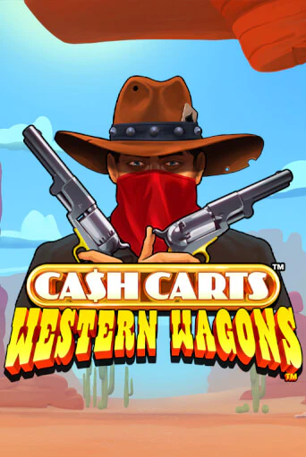 Бесплатная версия игры Cash Carts™ Western Wagons™ | Champion Slots 