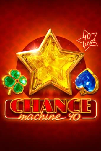 Бесплатная версия игры Chance Machine 40 | Champion Slots 