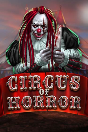 Бесплатная версия игры Circus of Horror | Champion Slots 