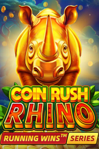 Бесплатная версия игры Coin Rush: Rhino Running Wins | Champion Slots 