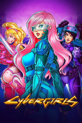 Бесплатная версия игры Cybergirls | Champion Slots 