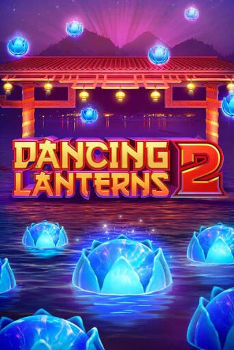 Бесплатная версия игры Dancing Lanterns 2 | Champion Slots 