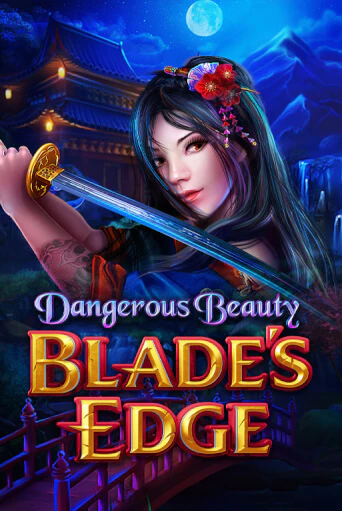 Бесплатная версия игры Dangerous Beauty Blades Edge | Champion Slots 