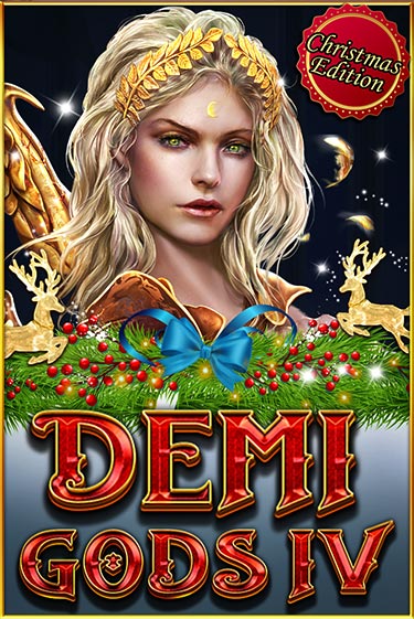 Бесплатная версия игры Demi Gods IV (Christmas Edition) | Champion Slots 