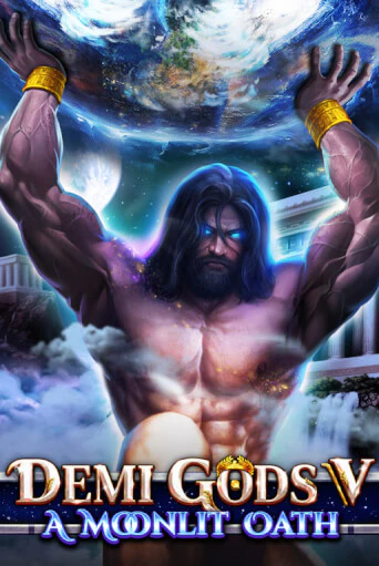 Бесплатная версия игры Demi Gods V - A Moonlit Oath | Champion Slots 