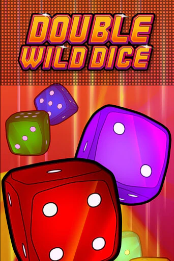 Бесплатная версия игры Double Wild Dice | Champion Slots 