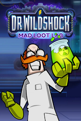 Бесплатная версия игры Dr. Wildshock: Mad Loot Lab™ | Champion Slots 