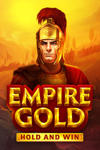 Бесплатная версия игры Empire Gold: Hold and Win | Champion Slots 