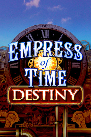 Бесплатная версия игры Empress of Time: Destiny | Champion Slots 